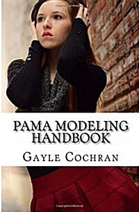 Pama Modeling Handbook (Paperback, 2nd)