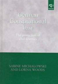 German constitutional law : the protection of civil liberties