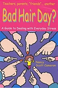 Bad Hair Day? (Paperback)