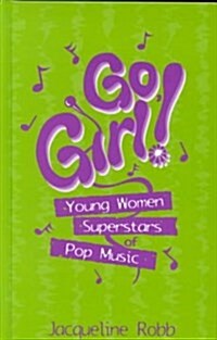 Go, Girl! (Paperback)