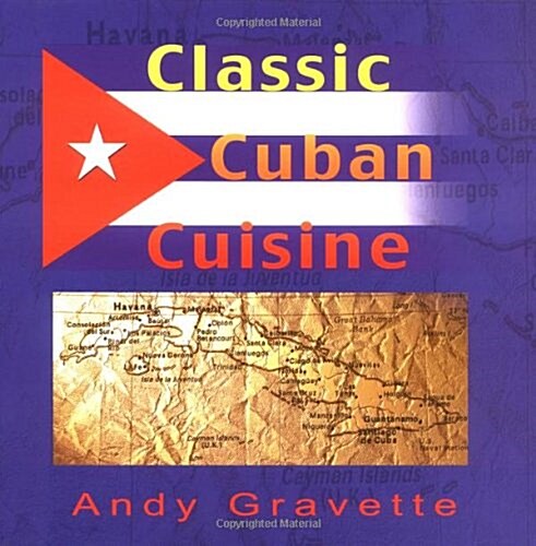 Classic Cuban Cuisine (Paperback)