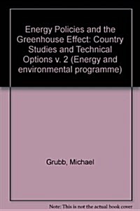 Energy Policies and the Greenhouse Effect (Hardcover)