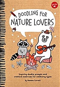 Doodling for Nature Lovers (Library Binding)