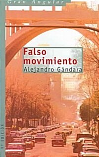 Falso Movimiento/ False Movement (Paperback, 9th)