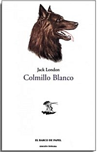 Colmillo Blanco / White Fang (Paperback)