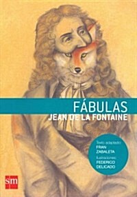 Fabulas / Fables (Paperback, Illustrated)