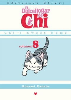 El Dulce Hogar De Chi 8 / The Chis sweet home (Paperback)