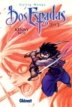 Dos Espadas 2 /Two Swords (Paperback)