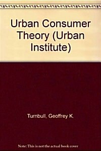 Urban Consumer Theory (Paperback)