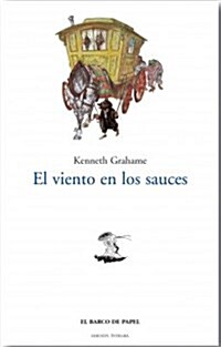 El viento en los sauces / The Wind in the Willows (Paperback, Translation)