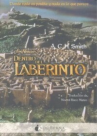 Dentro del laberinto / Labyrinth (Paperback)