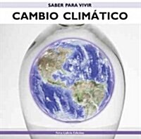 Cambio climatico/ Climate Change (Hardcover)