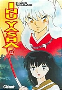 Inu Yasha 32 (Paperback)