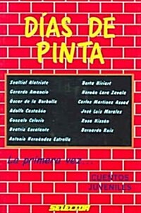 Dias de Pinta (Paperback)