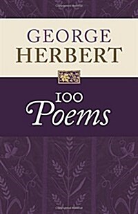 George Herbert: 100 Poems (Hardcover)