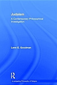 Judaism : A Contemporary Philosophical Investigation (Hardcover)