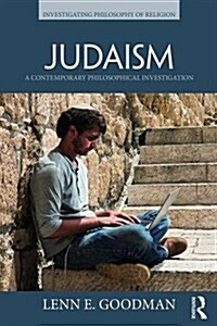 Judaism : A Contemporary Philosophical Investigation (Paperback)