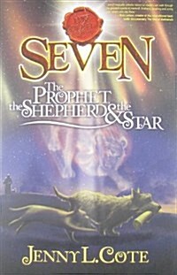 The Prophet, the Shepherd and the Star (Paperback)