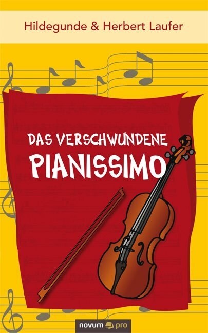 Das Verschwundene Pianissimo (Paperback)