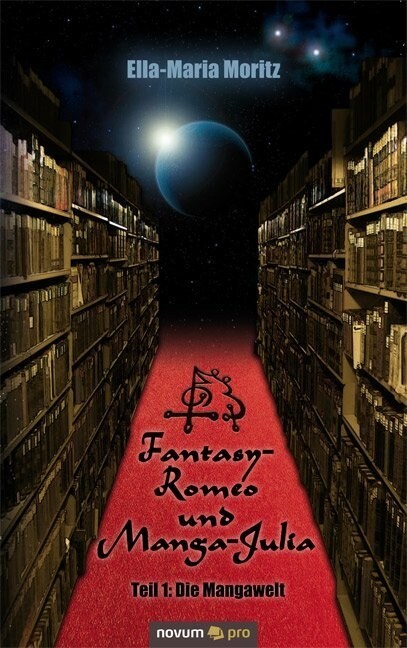 Fantasy-Romeo Und Manga-Julia (Paperback)