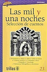 Las mil y una noches / The Thousand and One Nights (Paperback)