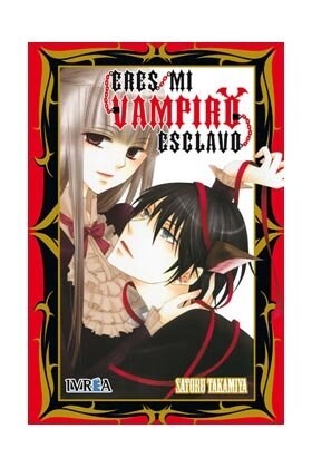 Eres mi vampiro esclavo / You are my slave vampire (Paperback)