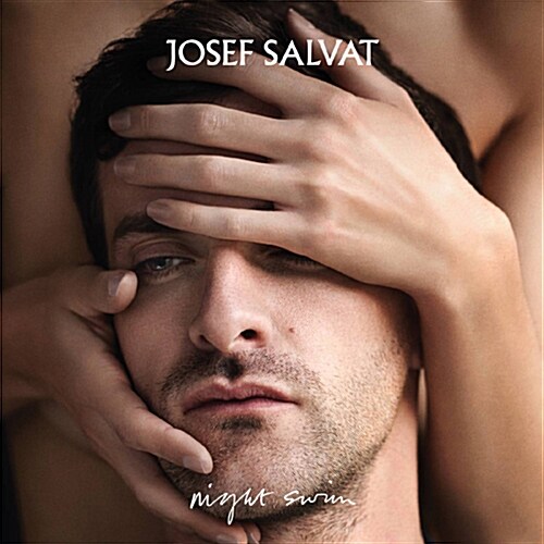 Josef Salvat - Night Swim [디럭스 에디션]