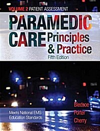 Paramedic Care: Principles & Practice, Volume 2 (Hardcover, 5)