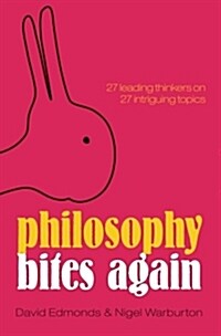 Philosophy Bites Again (Paperback)