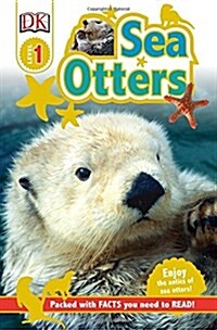 Sea Otters : Enjoy the Antics of Sea Otters! (Hardcover)
