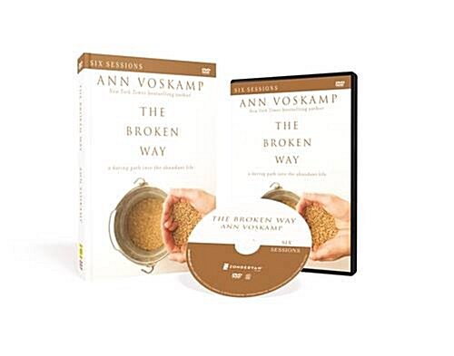 The Broken Way Study Guide with DVD: A Daring Path Into the Abundant Life (Paperback)