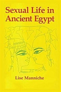 Sexual Life in Ancient Egypt (Paperback)