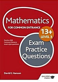 Mathematics Level 3 for Common Entrance at 13+ Exam Practice Questions (for the June 2022 exams) (Paperback)