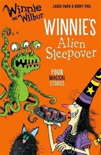 Winnie and Wilbur: Winnie's Alien Sleepover (Paperback)