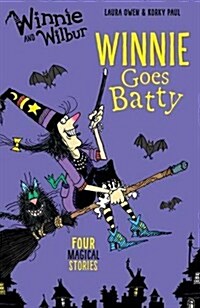 Winnie and Wilbur: Winnie Goes Batty (Paperback)