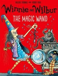 Winnie and Wilbur: The Magic Wand (Paperback)