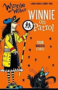 Winnie and Wilbur: Winnie on Patrol (Paperback)