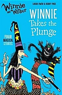 Winnie and Wilbur: Winnie Takes the Plunge (Paperback)