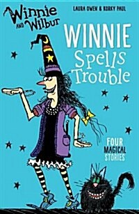 [중고] Winnie and Wilbur: Winnie Spells Trouble (Paperback)