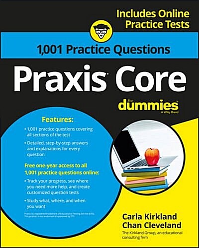 PRAXIS Core: 1,001 Practice Questions for Dummies (Paperback)