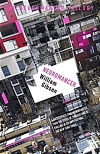 Neuromancer : The groundbreaking cyberpunk thriller (Paperback)