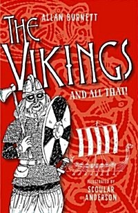 The Vikings and All That (Paperback)
