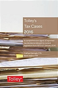 Tolleys Tax Cases (Paperback, New ed)