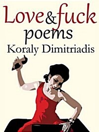 Love & Fuck Poems (Paperback)