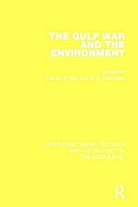 The Gulf War and the Environment (Hardcover)