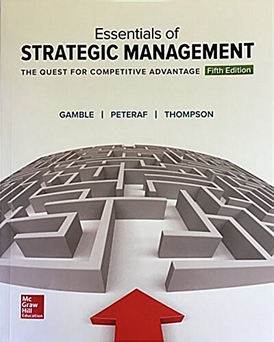 Essentials of Strategic Management: The Quest for Competitive Advantage (Hardcover)