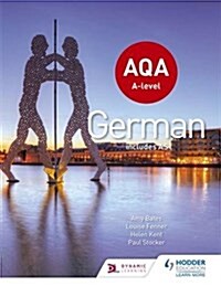 AQA A-Level German (Includes AS) (Paperback)