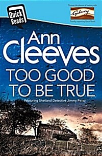 Too Good to be True (Paperback, Main Market Ed.)