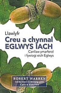 Creu a Chynnal Eglwys Iach (Paperback)