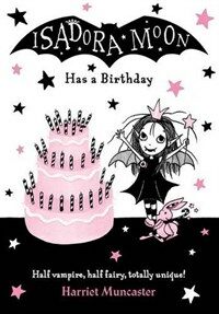 Isadora Moon Has a Birthday (Paperback)